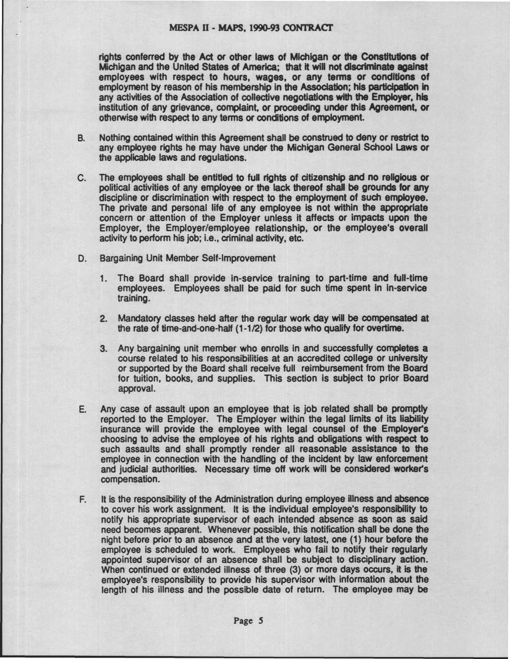 MESPA II - MAPS, 1990-93 CONTRACT rights conferred by the Act or other laws of Michigan or the Constitutions of Michigan and the United States of America; that it will not discriminate against