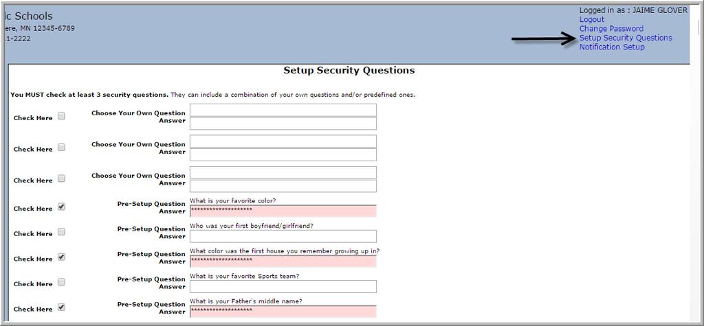In order for an employee to reset their password three (3) security questions must be setup.
