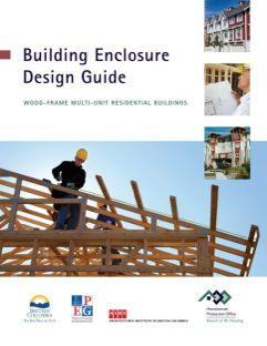 2011 Building Enclosure Design Guide Wood-frame Multi-Unit