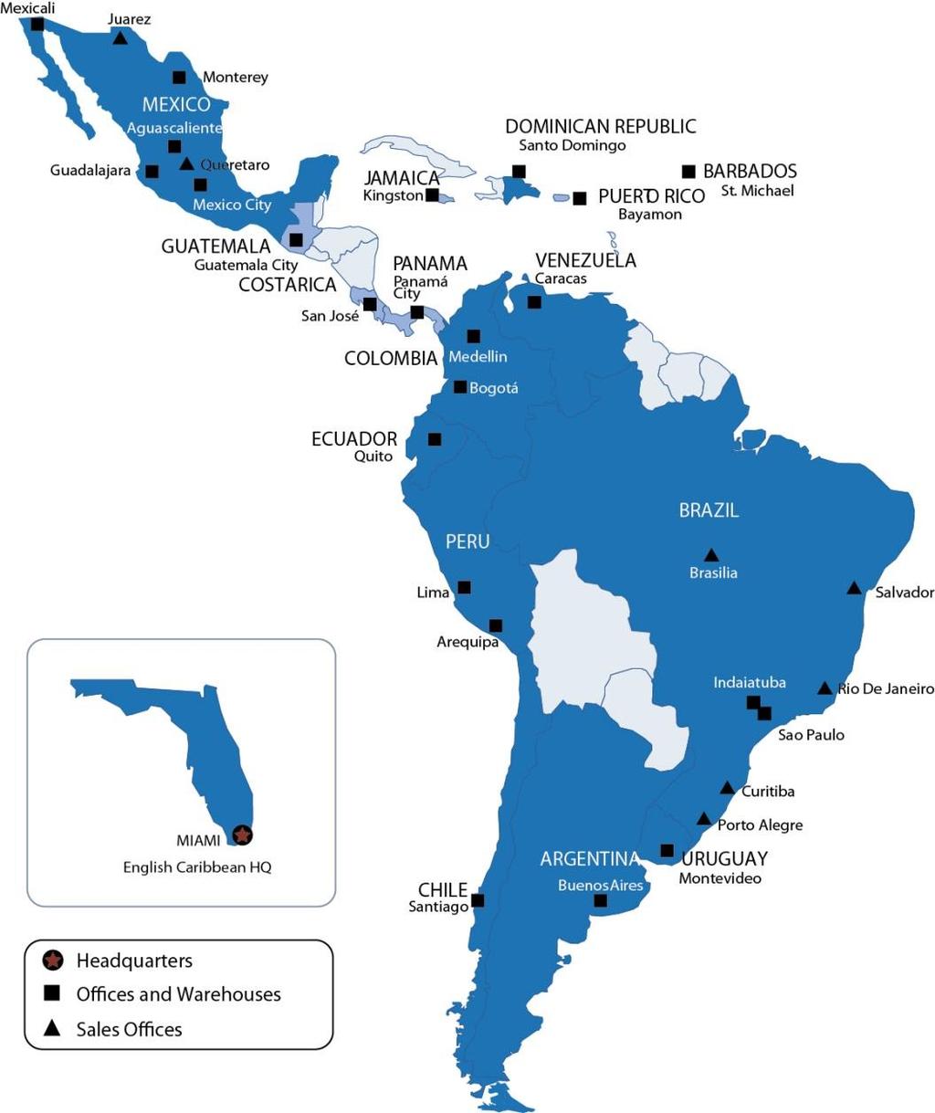 ANIXTER S PRESENCE: CENTRAL & LATIN AMERICA (CALA) Entered region in 1990 15 Countries 800 Employees 2012 Revenue $561.