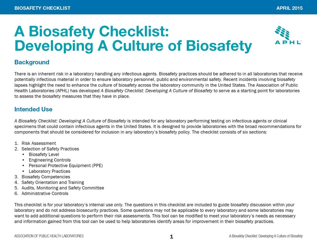 APHL ID BIOSAFETY CHECKLIST 2015 Document can be found here: http://www.