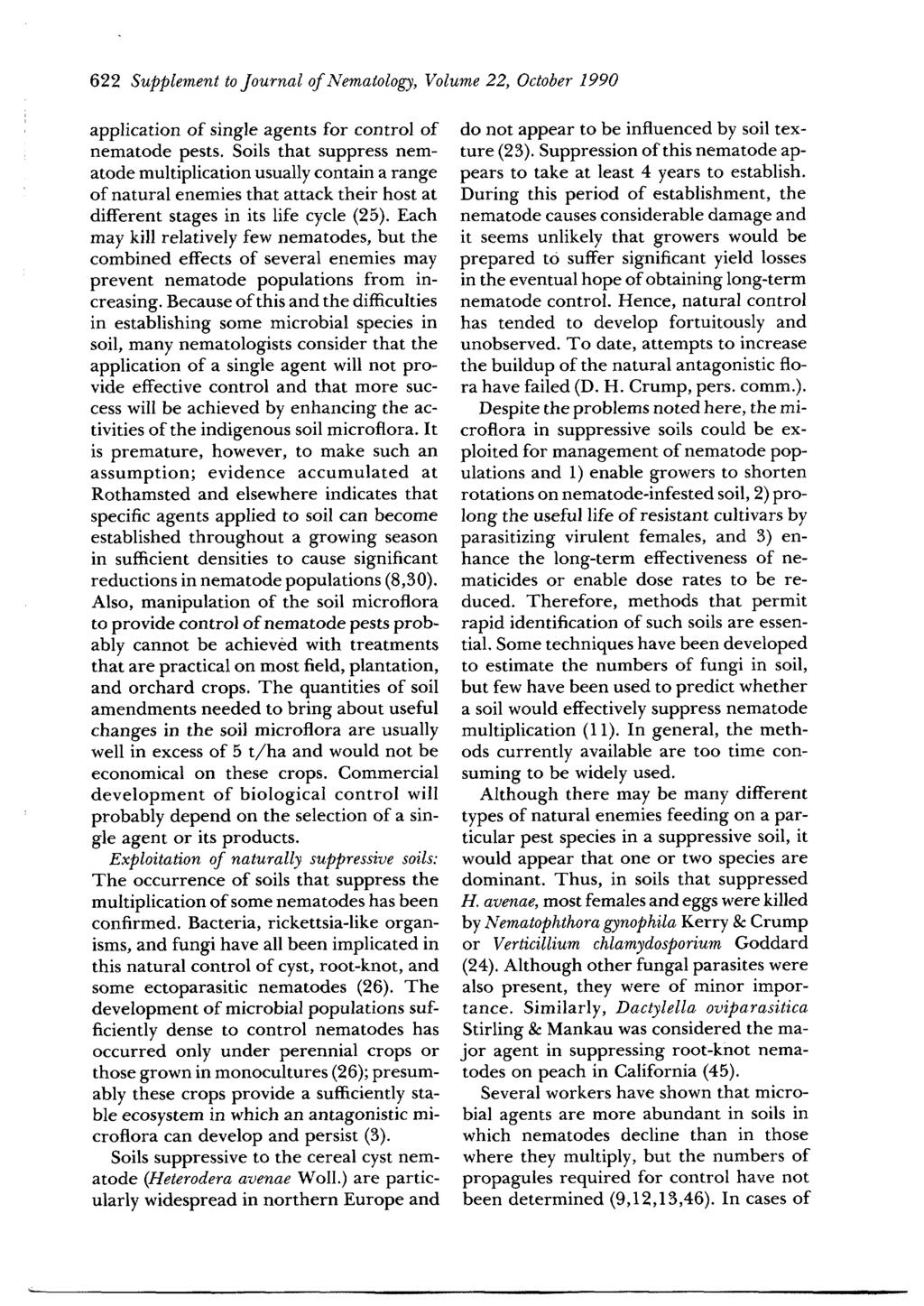 622 Supplement to Journal of Nematology, Volume 22, October 1990 application of single agents for control of nematode pests.