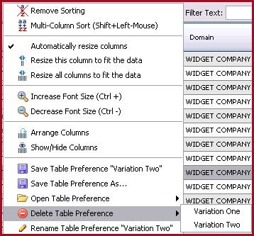You can save several different preferences for any table by giving each saved version a unique name. To select one of these preferences, select Open Table Preference.