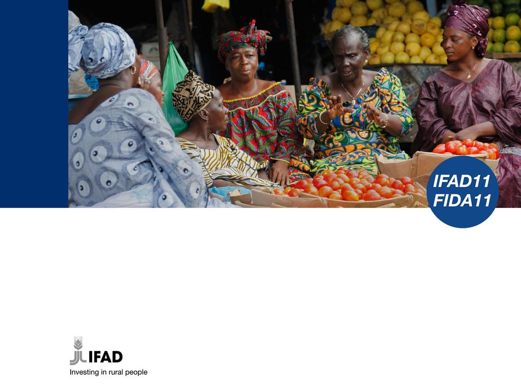 IFAD11 Results Management Framework Consultation on the Eleventh Replenishment