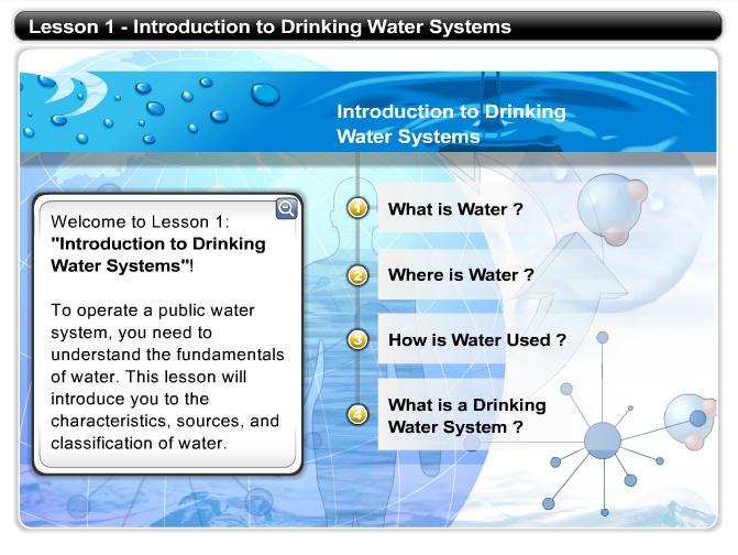 Introduction to Drinking Water Systems Welcome to Lesson 1: Introduction to Drinking Water Systems!