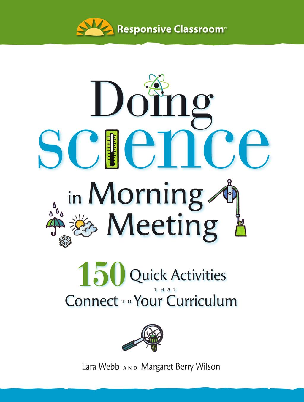 Note: Because this book is not intended to be a science curriculum, but to supplement your science curriculum, only those NGSS Performance Expectations addressed in