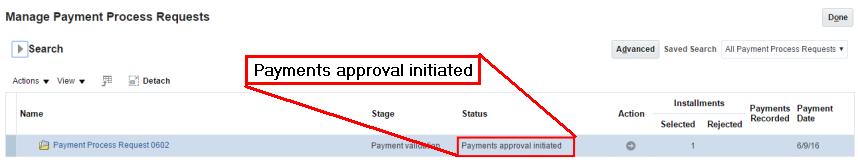 Payment Process Request in Payments Approval Initiated Status 7.