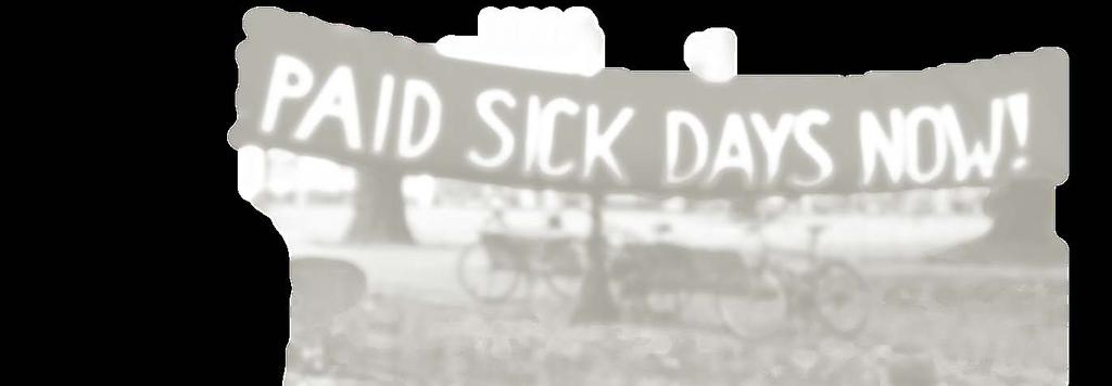 Workers treat Paid Sick Leave as insurance Of workers with Paid