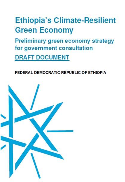 In response to this challenge, Ethiopia developed the Climate Resilient Green Economy (CRGE) Strategy GE initiatives Evaluation GE strategy Crops Livest.