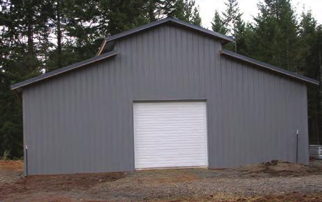 Each structure is covered with Steel Siding and Roofing backed