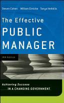 Steven Cohen, William Eimicke, and Tanya Heikkila Summary The book focuses on the current challenges of public managers in the twenty first century and the new tools available to meet those
