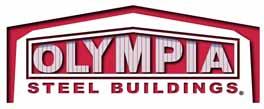 The Olympia Difference Valued Customer, Thank you for choosing Olympia Steel Buildings as the solution to your building needs.