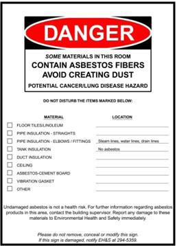 asbestos-containing materials are present, their location, and the appropriate work practices to avoid potential exposure.