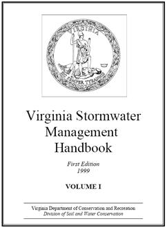 1.3 Existing Resources Stormwater Manual In 1999, DCR published the Virginia Stormwater Management Handbook to serve as the primary guidance for SWM programs regarding basic hydrology and hydraulics,
