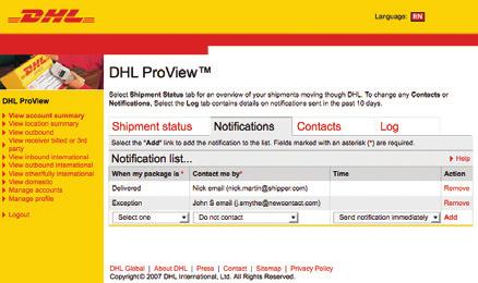 AddING NotIFIcAtIoNS DHL ProView enables notifications to be set up for specific shipment events.