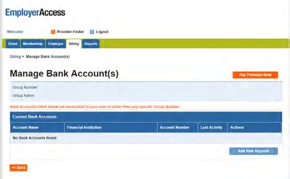 Billing Manage Employer s Bank Account(s) If you have set up one or more bank accounts for online