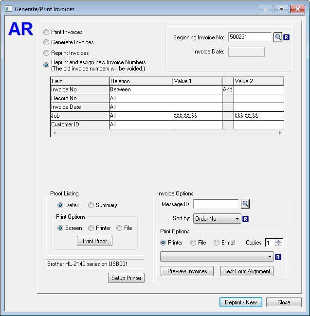 Reprint and assign new Invoice Numbers Select the Reprint and assign new Invoice Numbers option button to reprint Invoices and Credits while assigning new Invoice numbers.