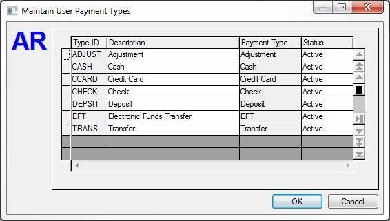 Maintain User Payment Types When User Payment Types... is selected from the Maintain Menu the Maintain User Payment Types dialog displays.