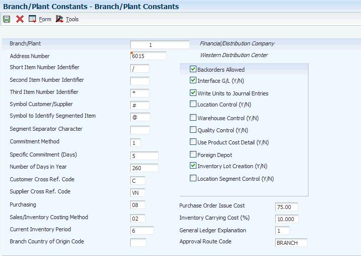 Setting Up Constants 2.2.4 Defining Branch/Plant Constants Access the Branch/Plant Constants form.
