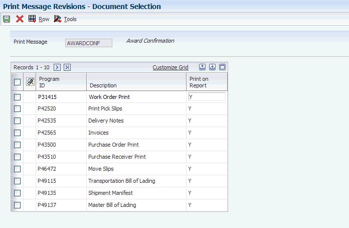 Setting Up Document Type Information Figure 2 9 Document Selection form. You can define the documents on which to print messages.