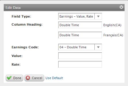 Activity: Relabeling Earning 2 - Double Time 1 Select Earning 1 from the Selected Field box. Result: The Edit Data box populates 2 Select the Edit button in the Edit Data Box.