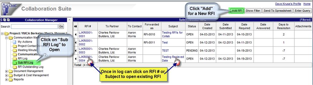 Using CMiC for Collaboration of RFI's allows the Project Team to view RFI's in real time.