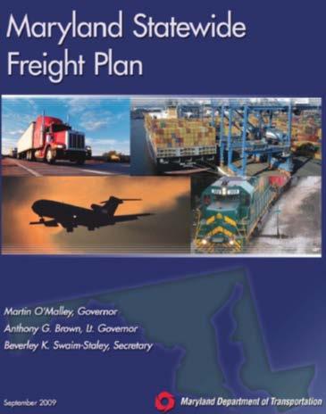 State of Maryland Freight Planning Most of Maryland s statewide and regional freight planning activities are coordinated through the Maryland Department of Transportation (MDOT) Office of Freight and