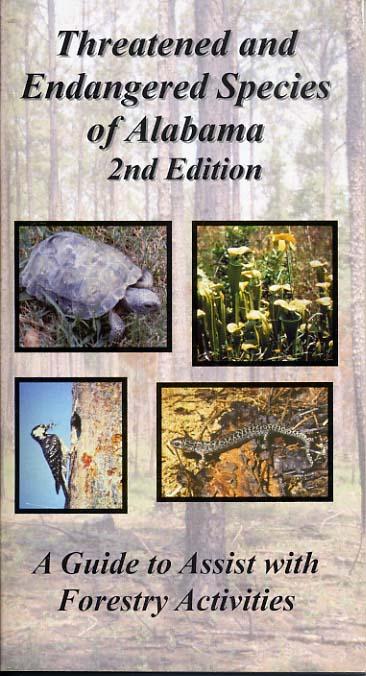 Alabama Endangered Species List of endangered and threatened species Considerations for forest mgmt