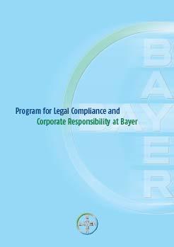 Corporate governance & compliance program Bayer complies with the German Corporate Governance Code Declaration by the Board of Management and the Supervisory Board Subsection 4.1.