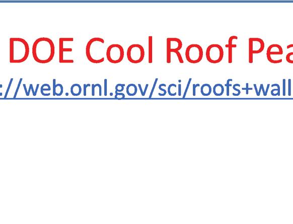 FIGURE 7: THE DOE COOL ROOF PEAK CALCULATOR 8 Using the DOE Cool Roof Peak Calculator is simple and straightforward, but some specific information is required to operate the calculator effectively.