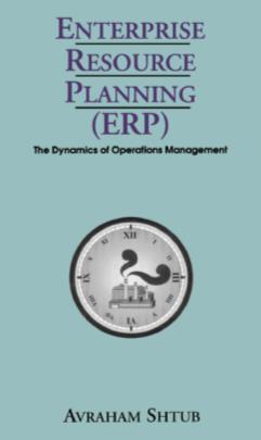 , Enterprise Resource Planning (ERP)- The dynamics of operations management, 2002,