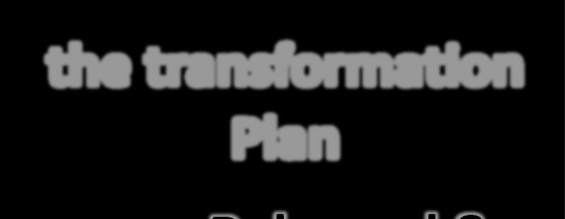 transformation Plan