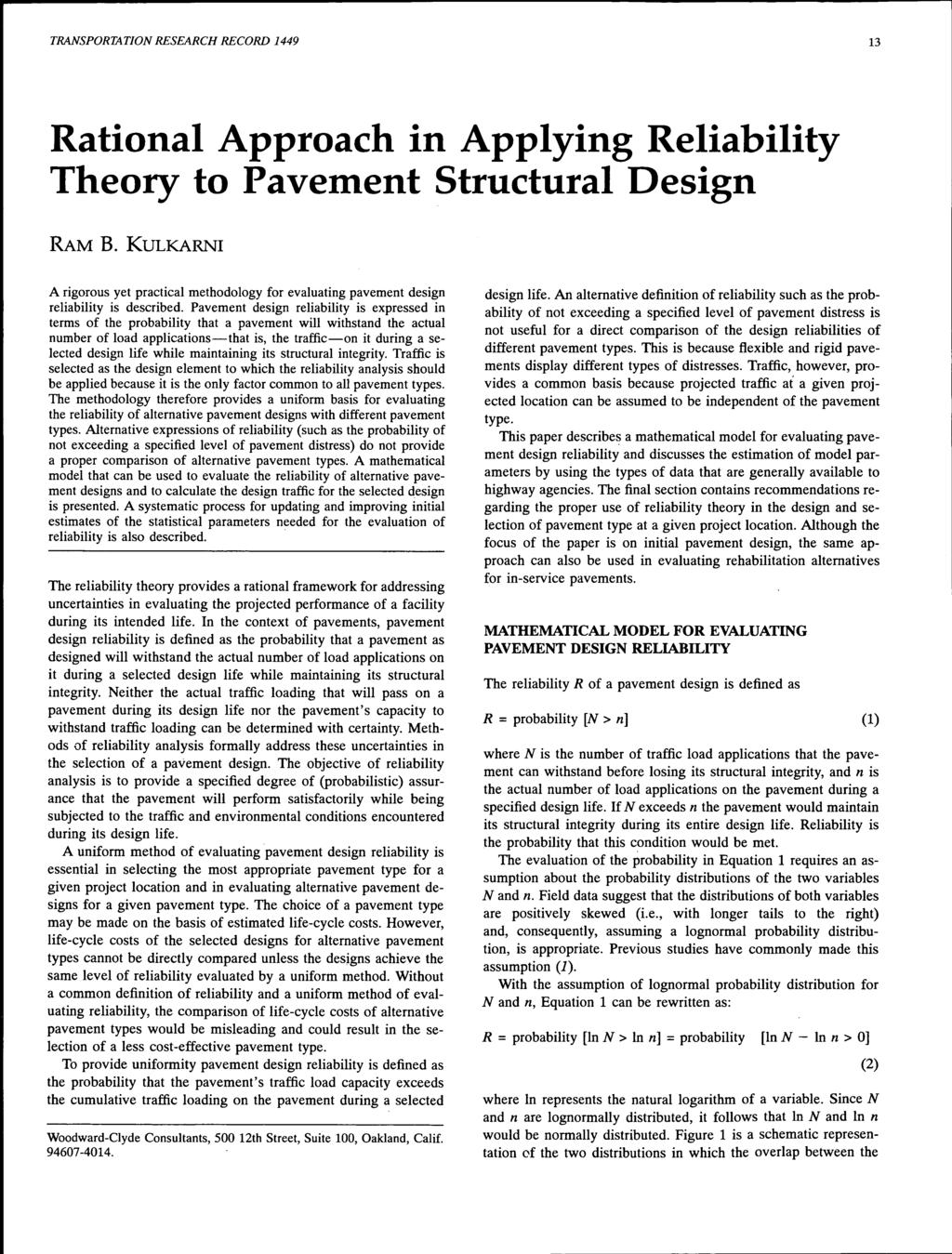 TRANSPORTATION RESEARCH RECORD 1449 13 Rational Approach in Applying Reliability Theory to Pavement Structural Design RAM B.