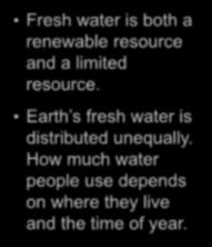 Lesson 14.1 Earth: The Water Planet Where Is Our Water?