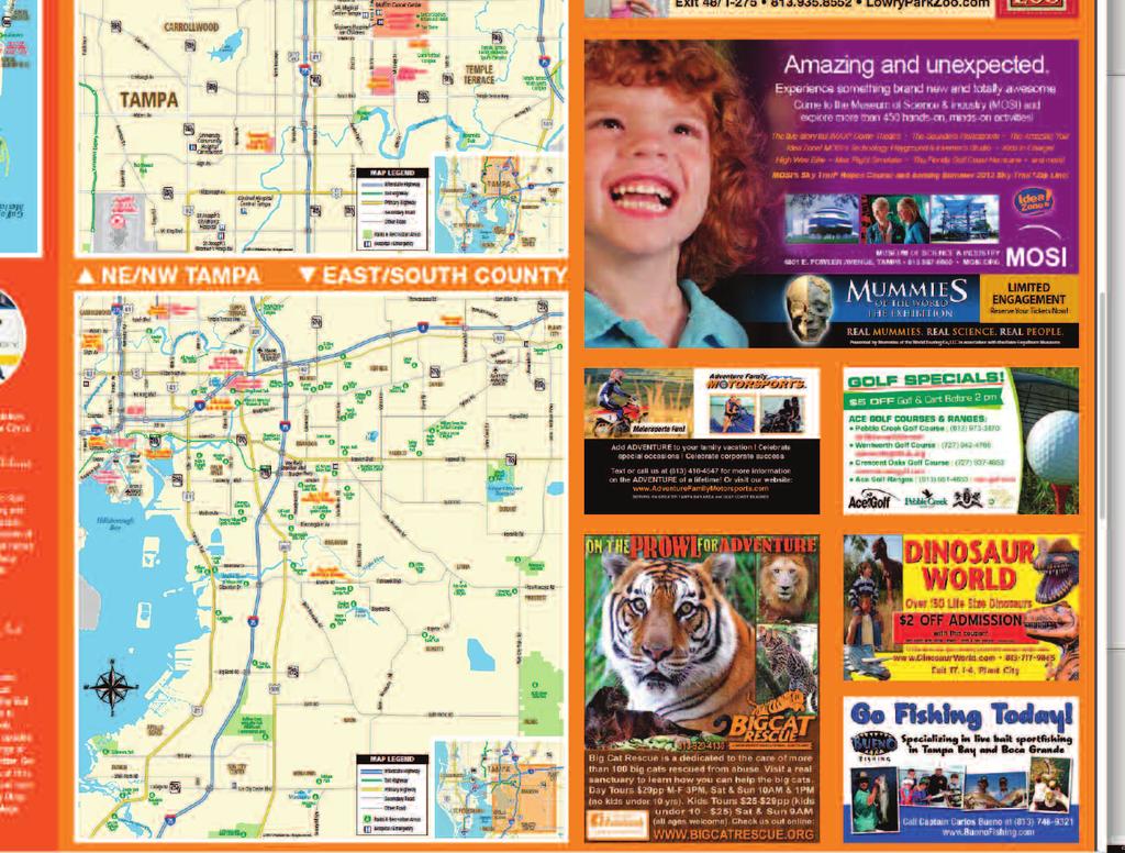 OFFICIAl VIsITOrs MAp Visit Tampa Bay s official visitors map is an ideal and cost-effective