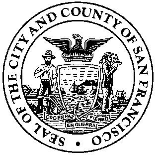 City and County of San Francisco Office of Labor Standards Enforcement (OLSE) Request for Proposals Certified Payroll, Workforce Management and Labor