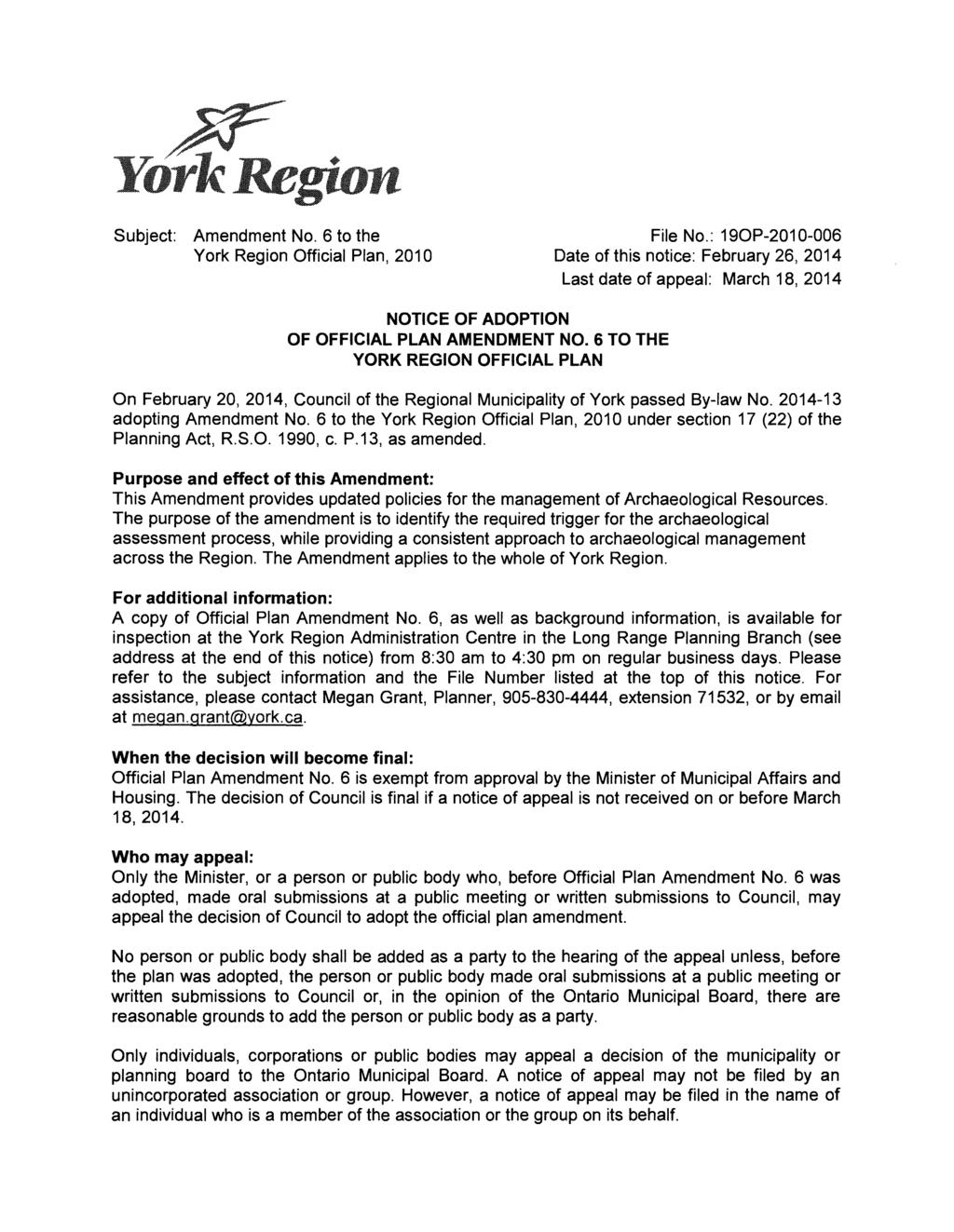 Subject: Amendment No. 6 to the York Region Official Plan, 2010 File No.