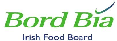 Bord Bia (Irish Food Board) State Agency Market Development & Promotion Link between Irish food suppliers and existing/potential customers