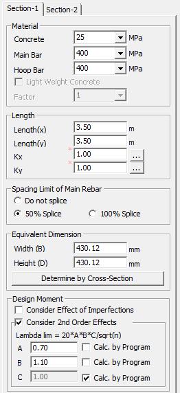 Specify unbraced length and effective length factor. Click button to use the default values. 5. Select a splicing option for the main rebars.