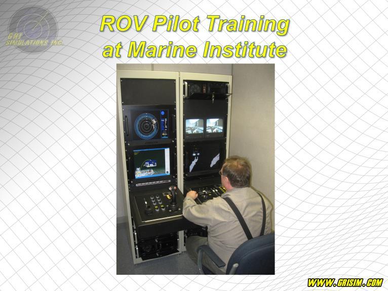 The ROV Pilot program at Marine Institute utilizes two VROV systems to train new pilots.