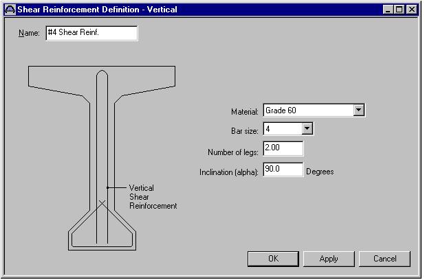 Now define the vertical shear reinforcement by double clicking on Vertical (under Shear Reinforcement Definitions in the tree).