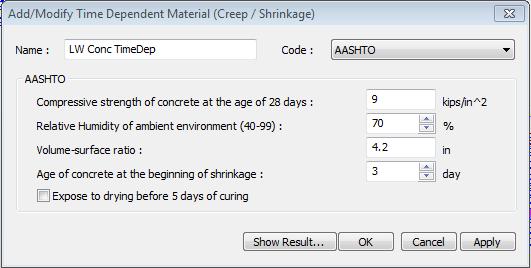 4. Refined Analysis Model Time Dependent Materials Each time dependent material needs: Creep/Shrinkage properties