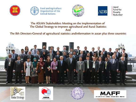 Report of the The ASEAN Stakeholders Meeting on the Implementation of the Global Strategy to Improve Agricultural and Rural Statistics and The 8th Meeting of