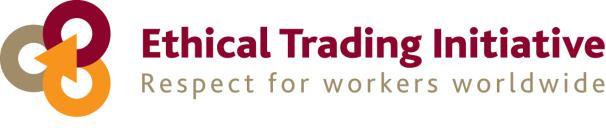 28 April 2015 Ethical Trading Initiative Submission Consultation on the Transparency In Supply Chains clause UK Modern Slavery Act Introduction We welcome the opportunity to provide views on the