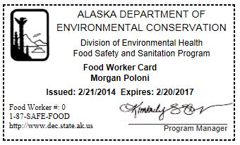 either: Alaska Food Worker Card;