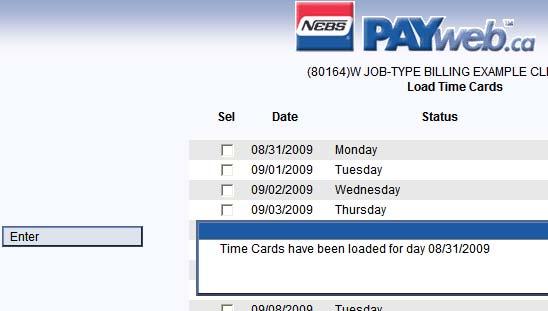 NOTE: When you load multiple days at the same time the system will group the Time Cards together by Employee.