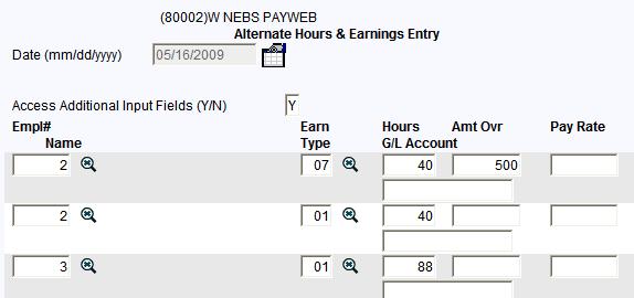 Example Let s use Employee Number (2-EMPLOYEE, TWO and 3-EMPLOYEE, THREE) to enter hours and earnings. A screen similar to the ones shown here will appear.