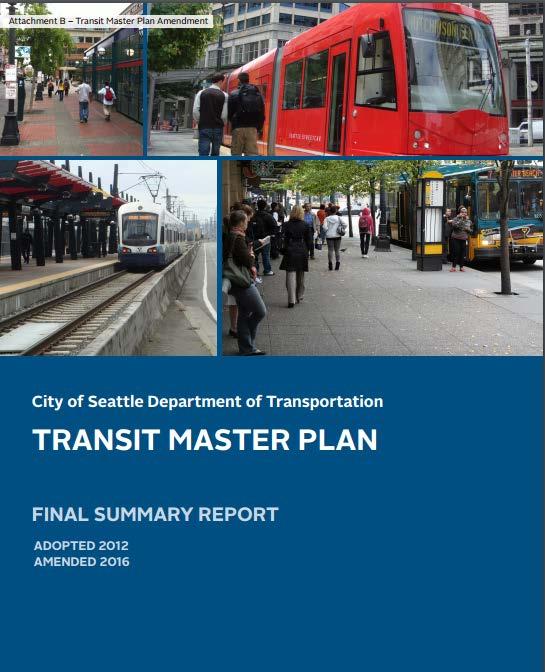 Background 2012, Seattle Transit Master Plan published to improve north-south travel through downtown 2014, Seattle City Council approved funding for project design and route on 1st Ave and Stewart