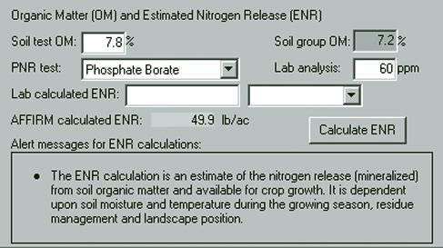 AFFIRM will calculate estimated nitrogen released (ENR) from soil organic matter (Figure 7.2.4).