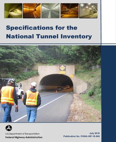 and Evaluation (TOMIE) Manual National Tunnel Inspection